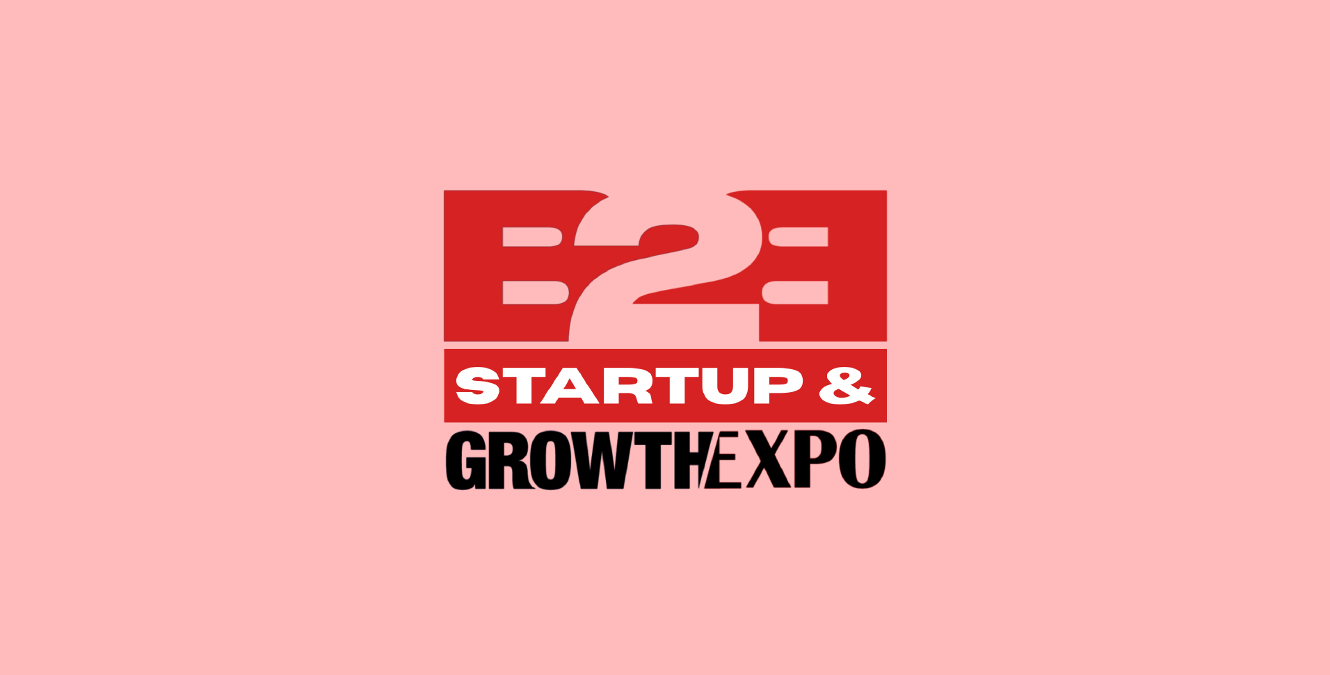 B2B Startup And Growth Expo